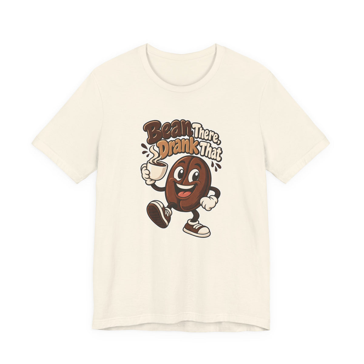 Bean There, Drank That Funny Coffee T-Shirt