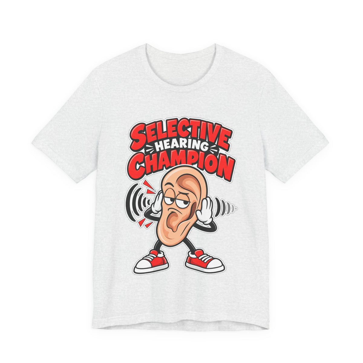 Selective Hearing Champion Funny Sarcastic T-Shirt