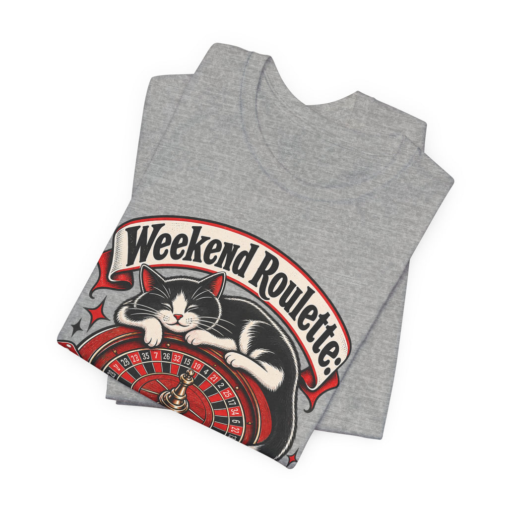 Weekend Roulette: Spin or Nap? Funny Casual Gambler T-Shirt
