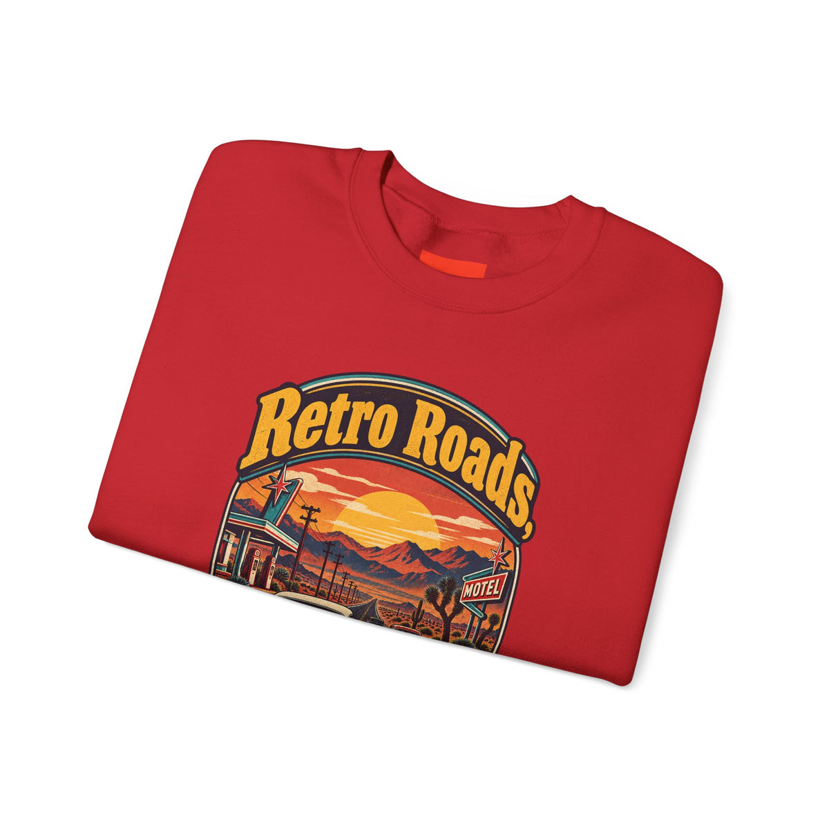 Retro Roads, No GPS Required Funny Vintage Travel Sweatshirt