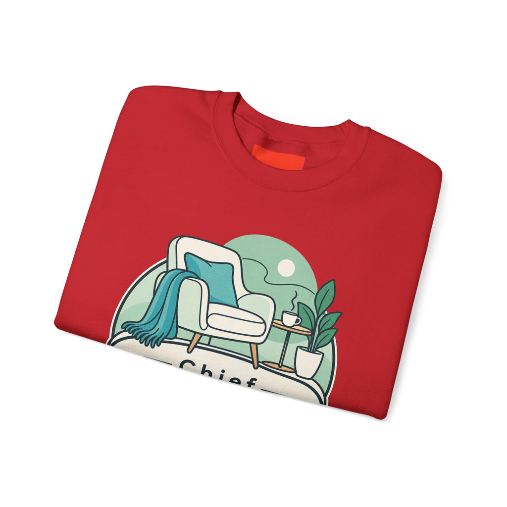 Chief Relaxation Officer Funny Office Sweatshirt