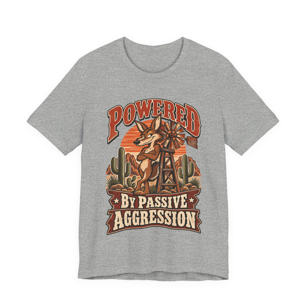Powered By Passive Aggression Funny Western Ranch T-Shirt