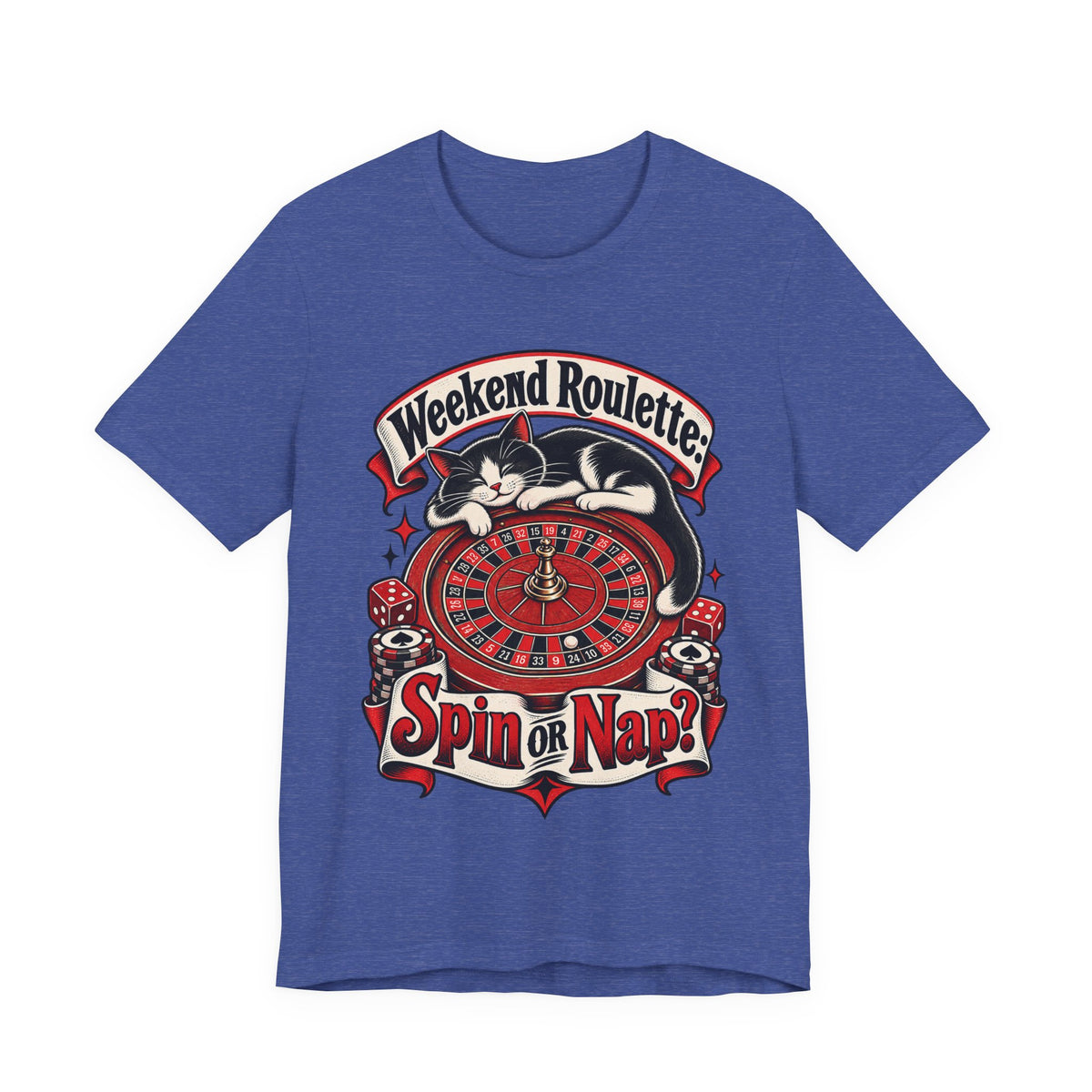 Weekend Roulette: Spin or Nap? Funny Casual Gambler T-Shirt
