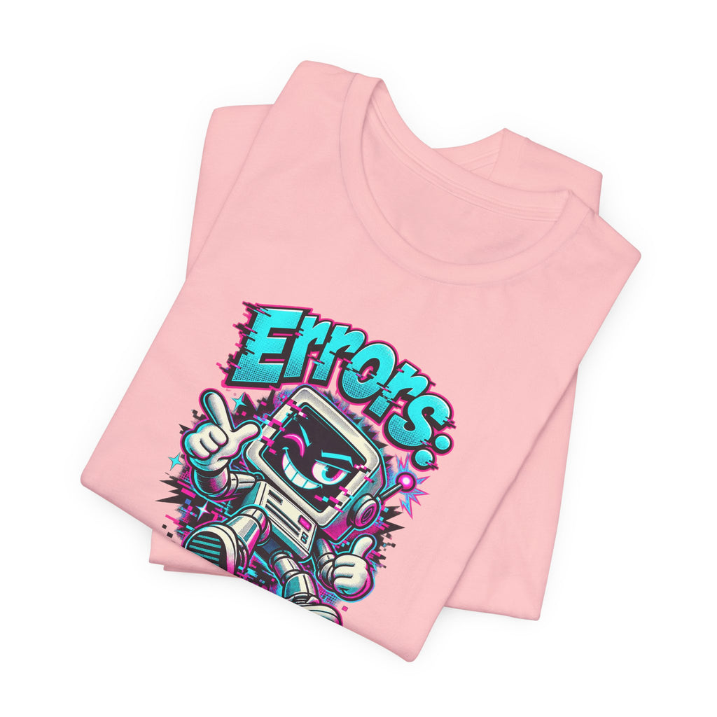 "Errors: The Bot’s Best Feature" Funny Programmer T-Shirt