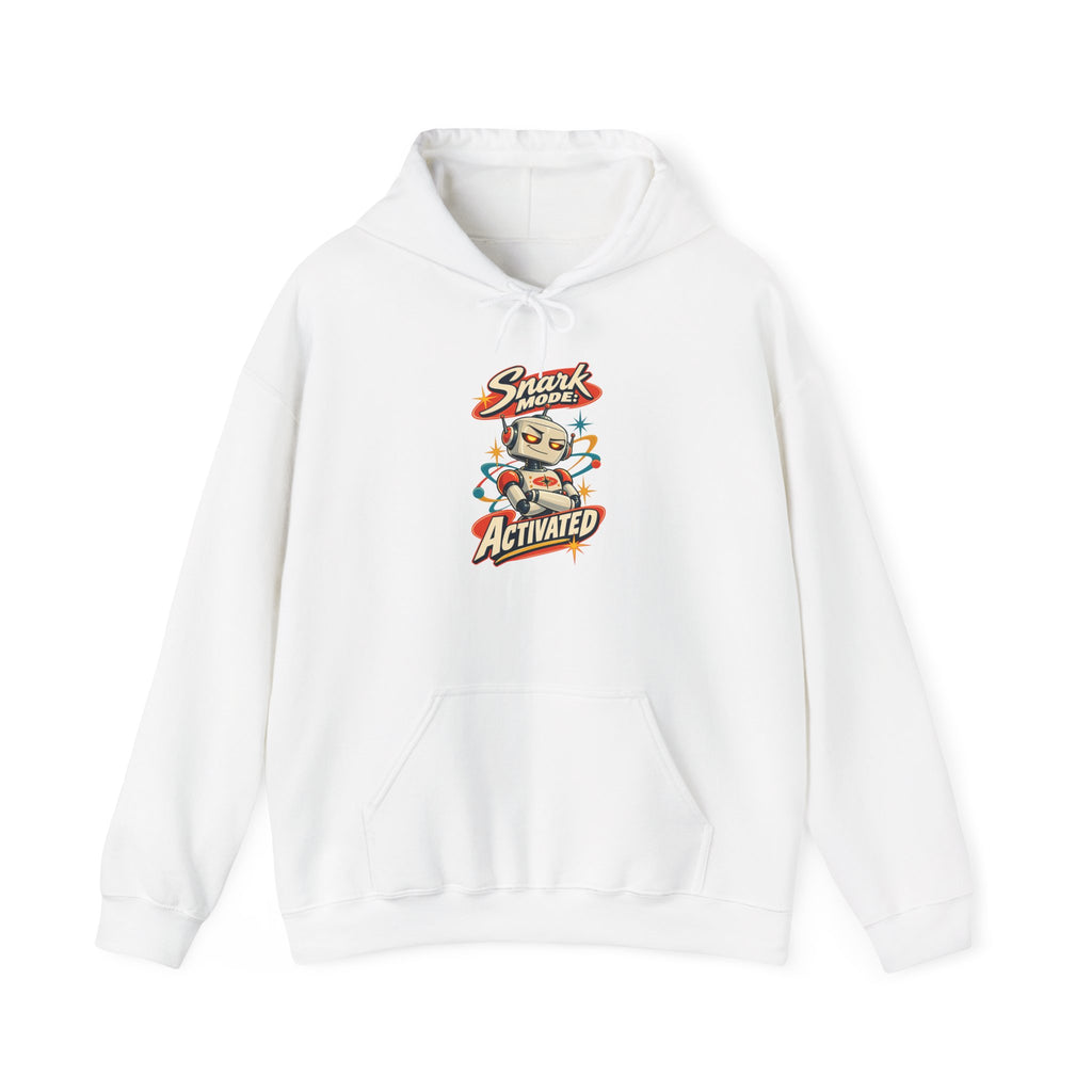 Snark Mode: Activated Funny Sarcastic Humor Hoodie