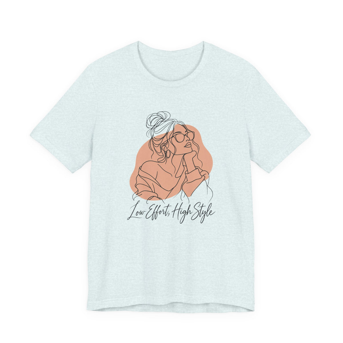 Low Effort, High Style Funny Minimalist T-Shirt