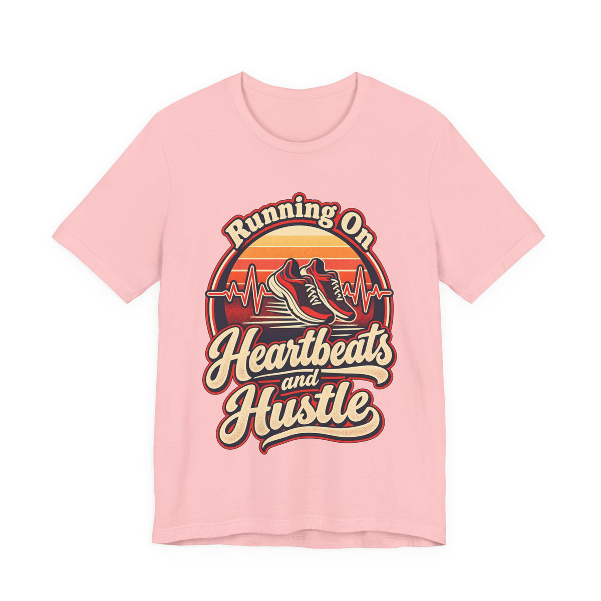 Running On Heartbeats and Hustle Funny Nurse T-Shirt