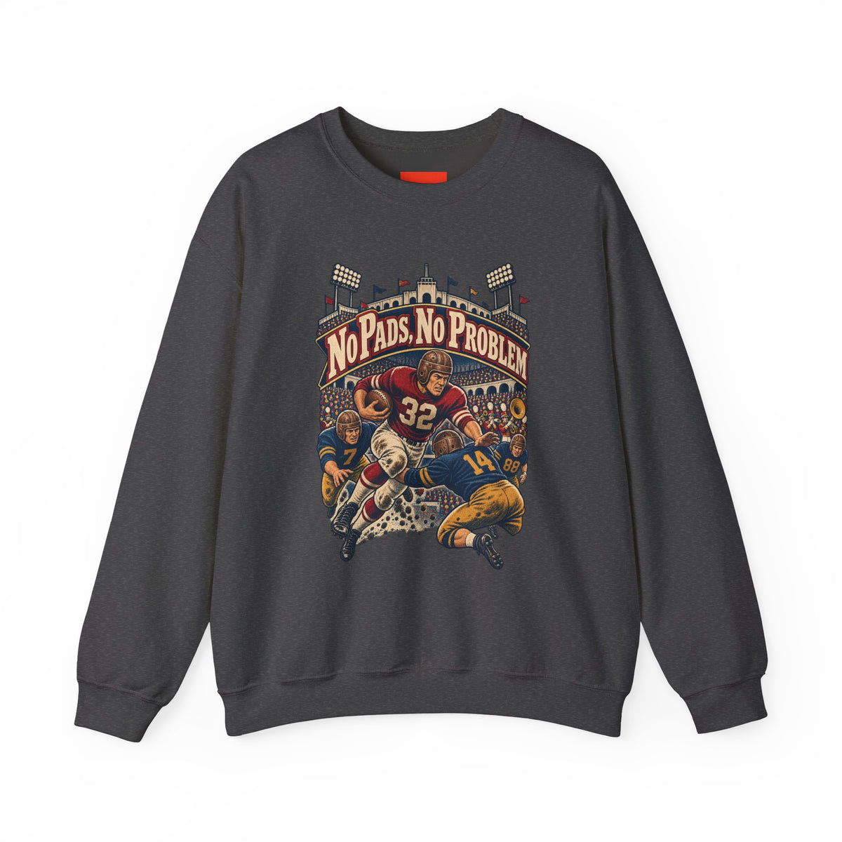 No Pads, No Problem Funny Vintage Sports Sweatshirt