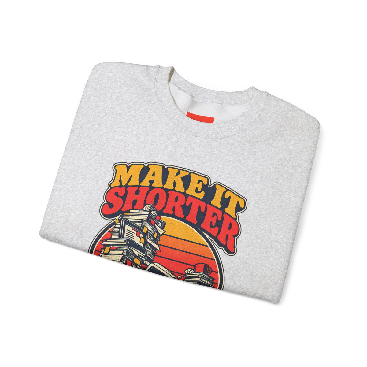 Too Many Tabs Open Funny Office Humor Sweatshirt
