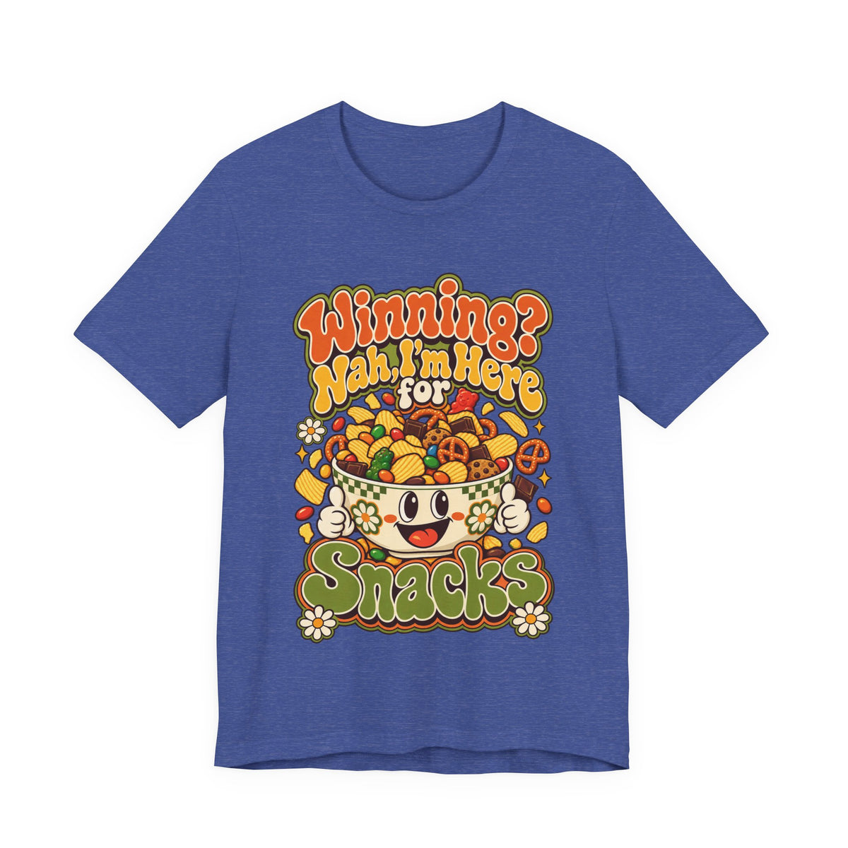 Winning? Nah, I’m Here for Snacks Funny Casual Party T-Shirt