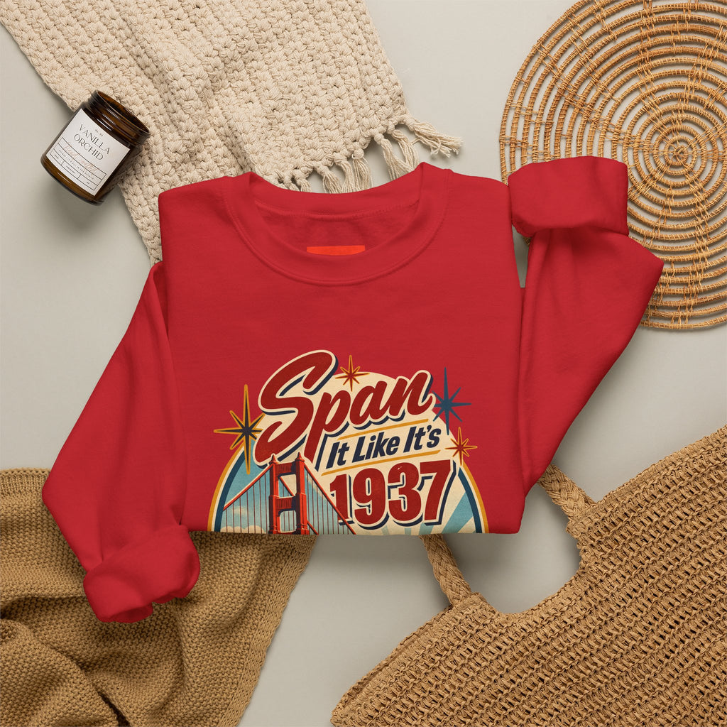 Span It Like It’s 1937 Funny Retro Sweatshirt