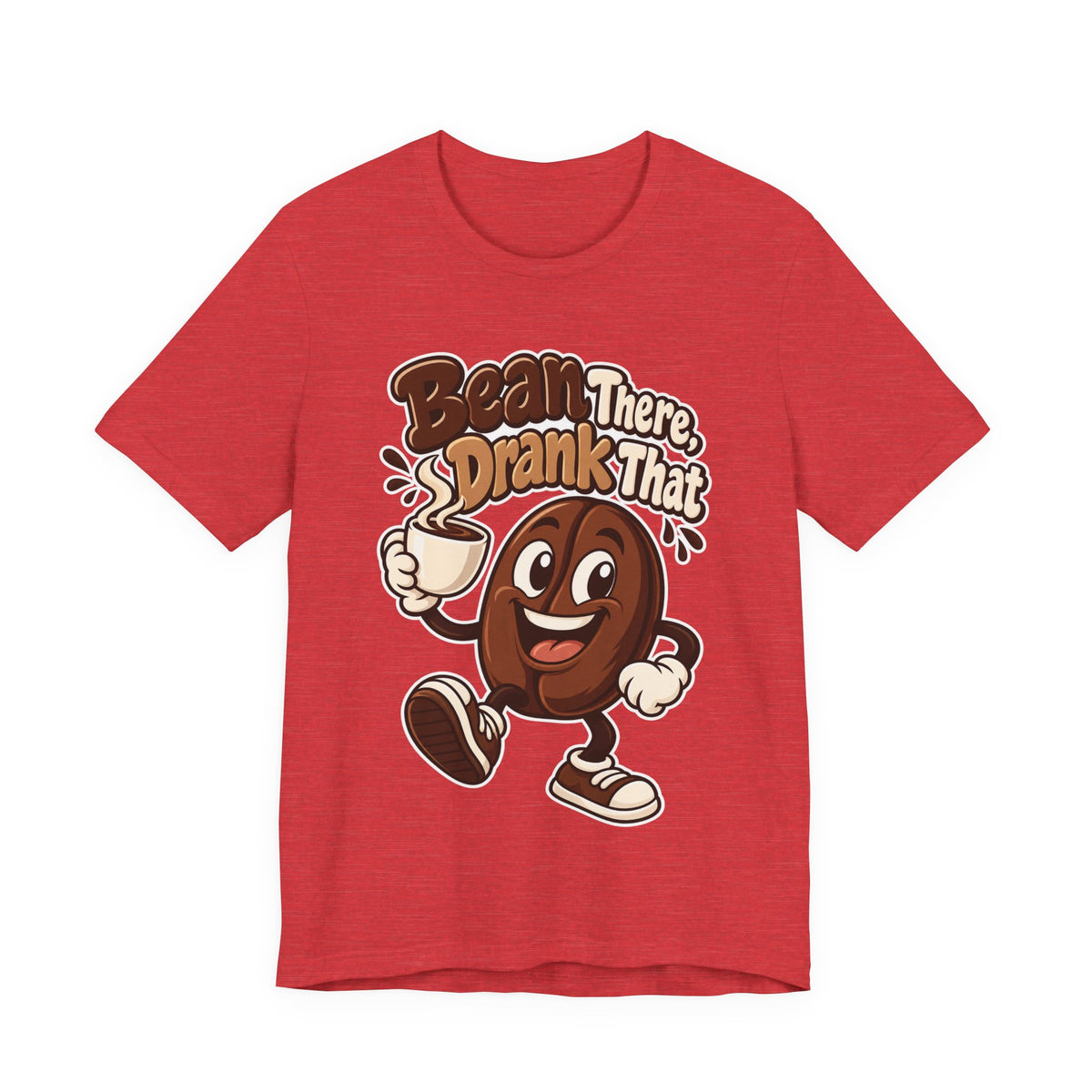 Bean There, Drank That Funny Coffee T-Shirt