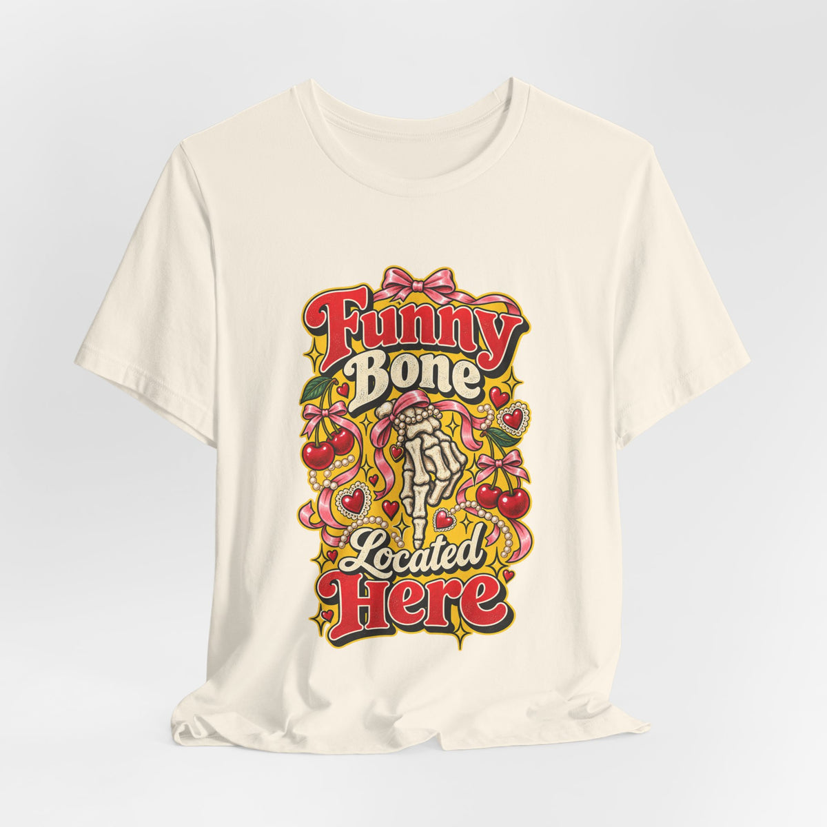 Funny Bone Located Here Funny Sarcastic T-Shirt