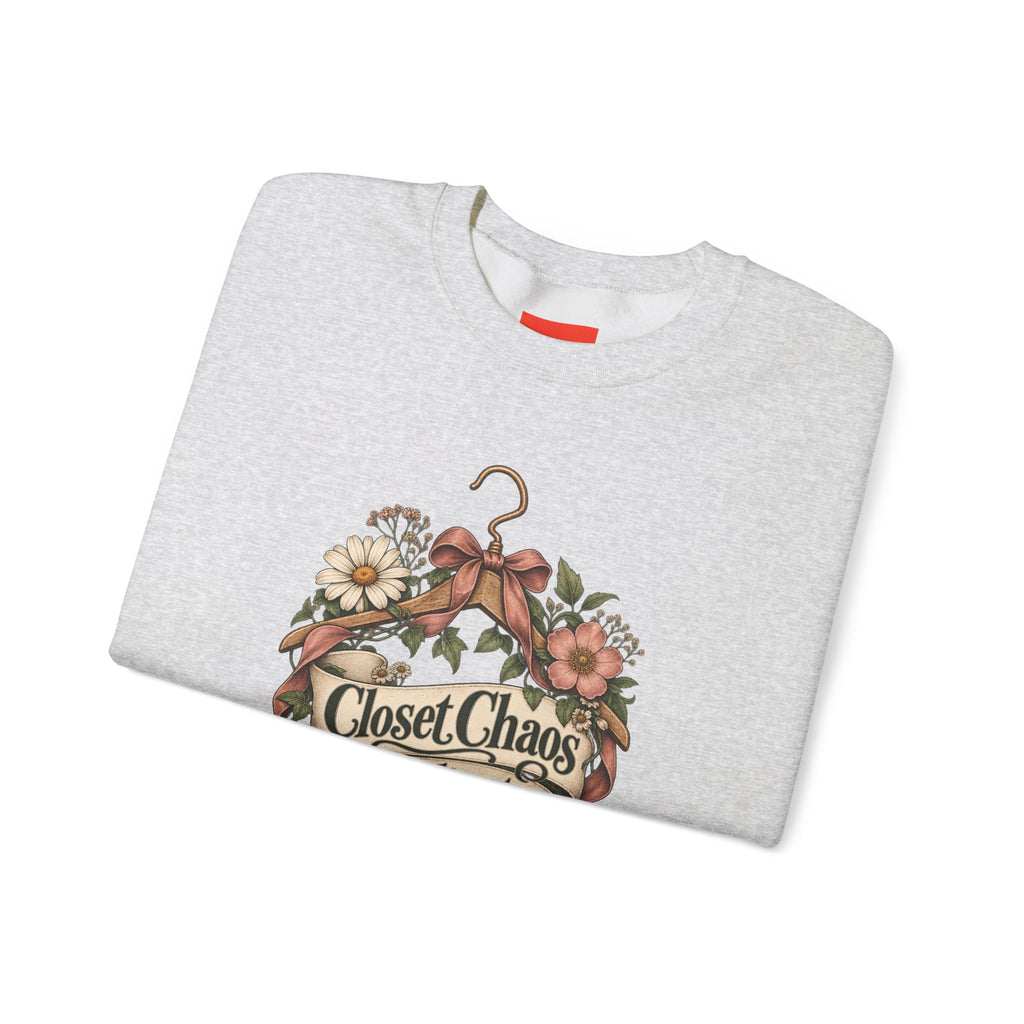 Closet Chaos Coordinator Funny Organizational Sweatshirt