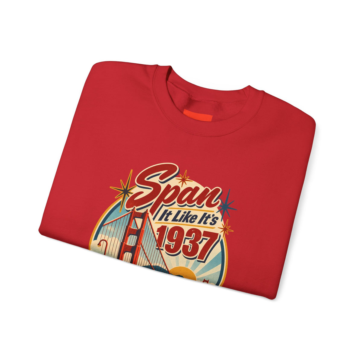 Span It Like It’s 1937 Funny Retro Sweatshirt