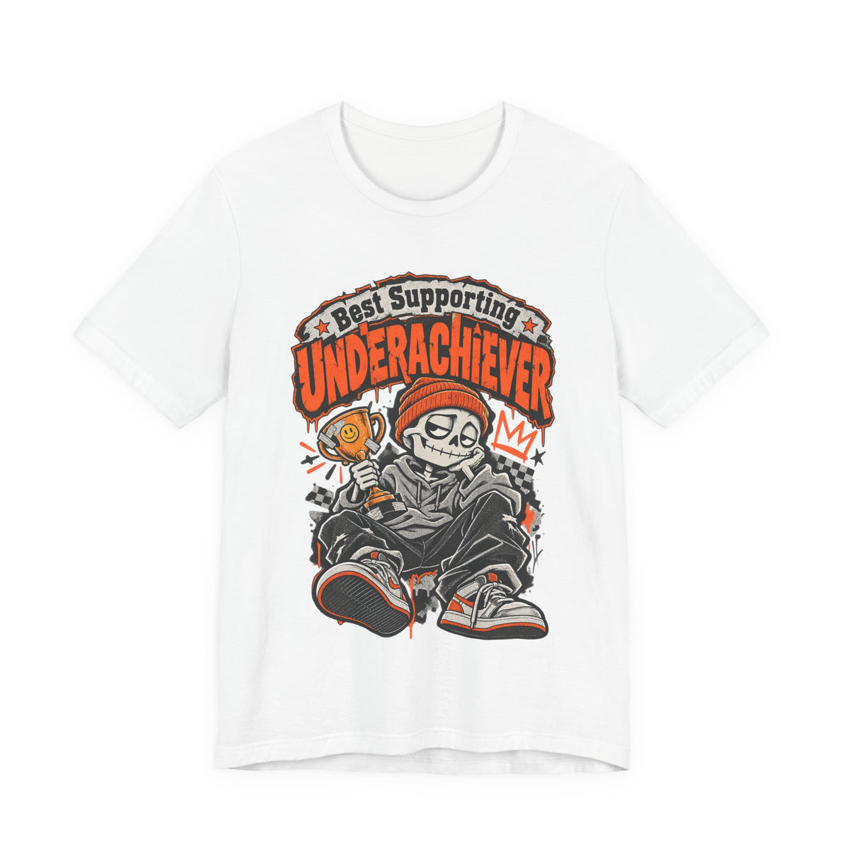 Best Supporting Underachiever Funny Sarcastic Streetwear T-Shirt