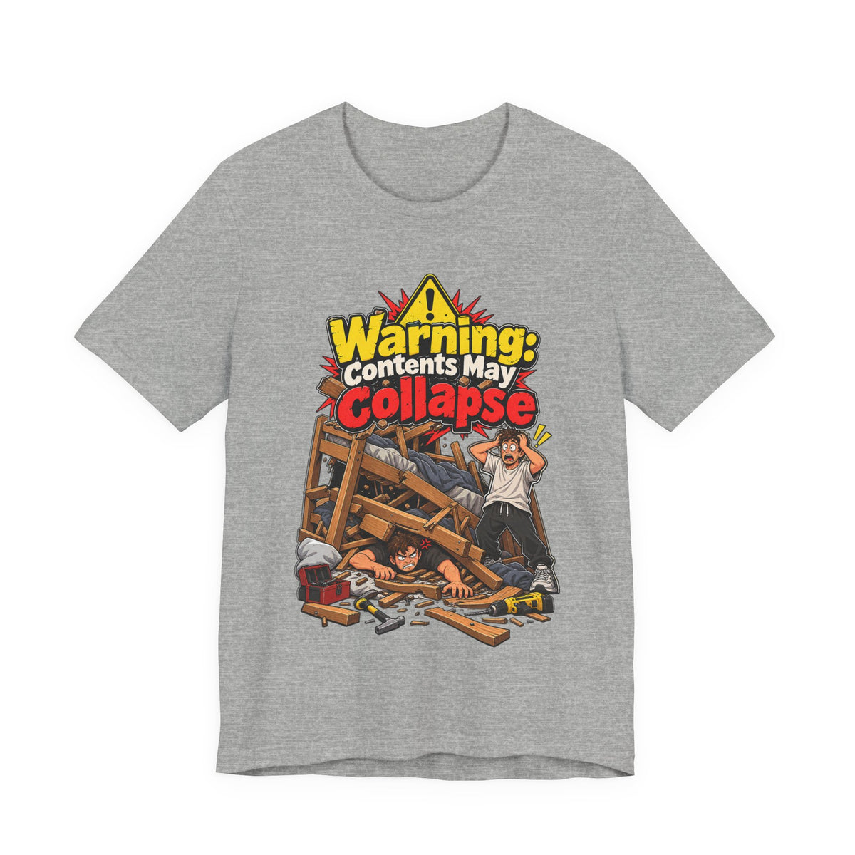 Warning: Contents May Collapse Funny Moving T-Shirt