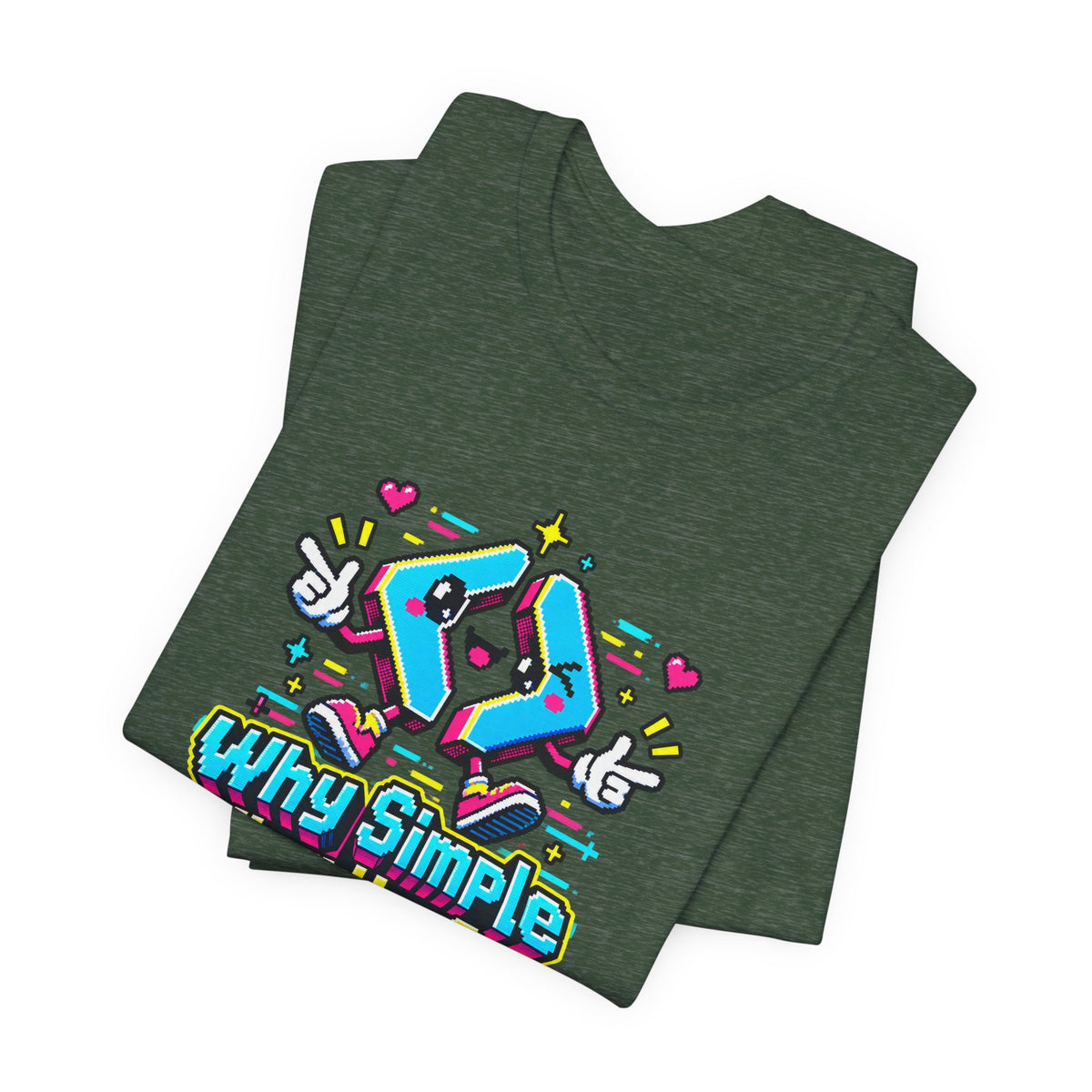 Why Simple When You Can Complex? Funny Programmer T-Shirt