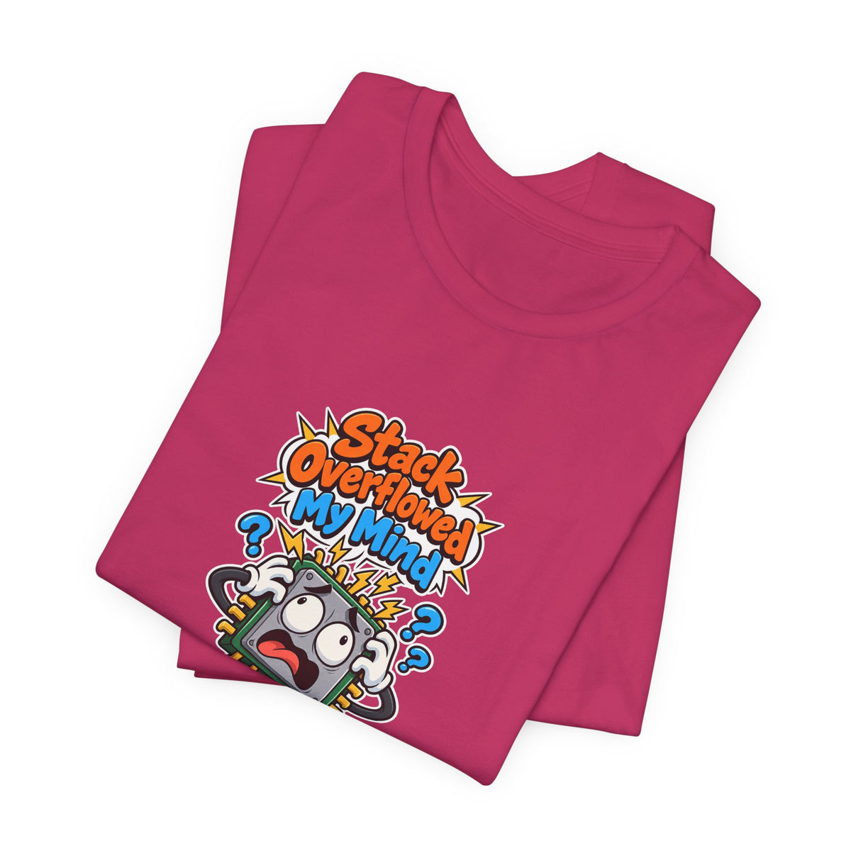 Stack Overflowed My Mind Funny Programmer T-Shirt