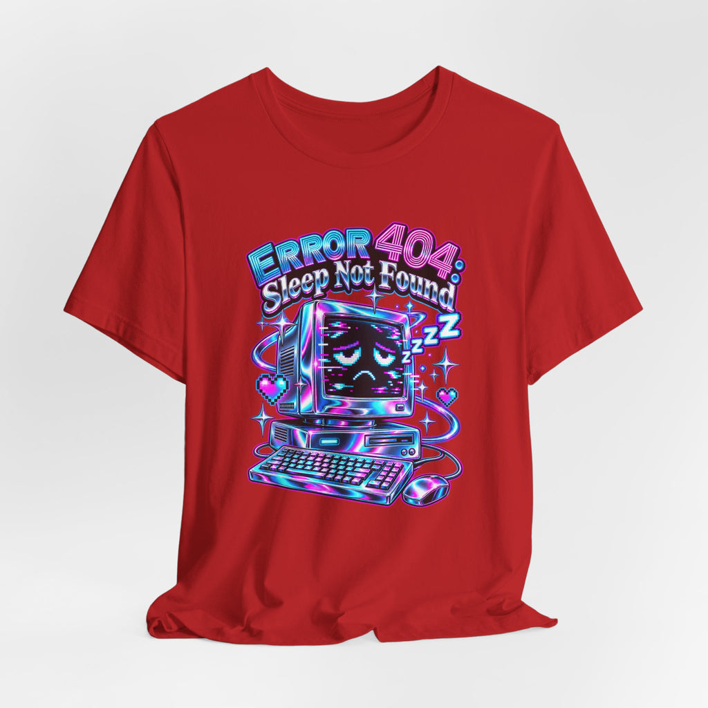 Error 404: Sleep Not Found Funny Programmer T-Shirt