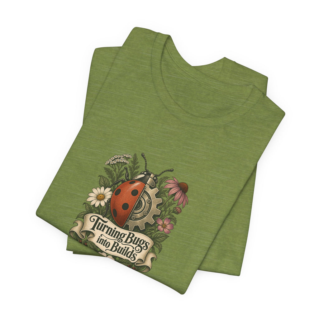 Turning Bugs into Builds Funny Programmer T-Shirt