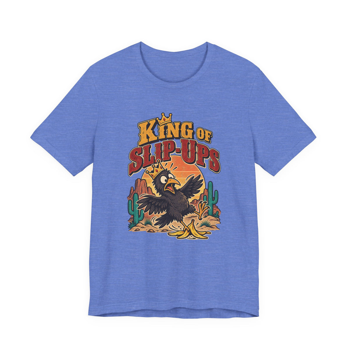 King of Slip-Ups Funny Western Ranch T-Shirt