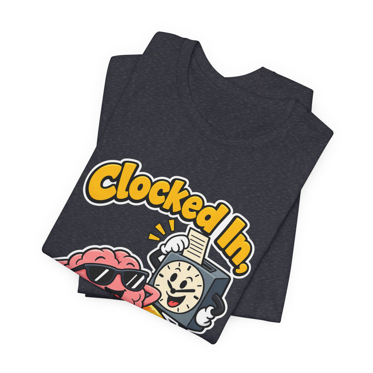 Clocked In, Brain Clocked Out Funny Nurse T-Shirt