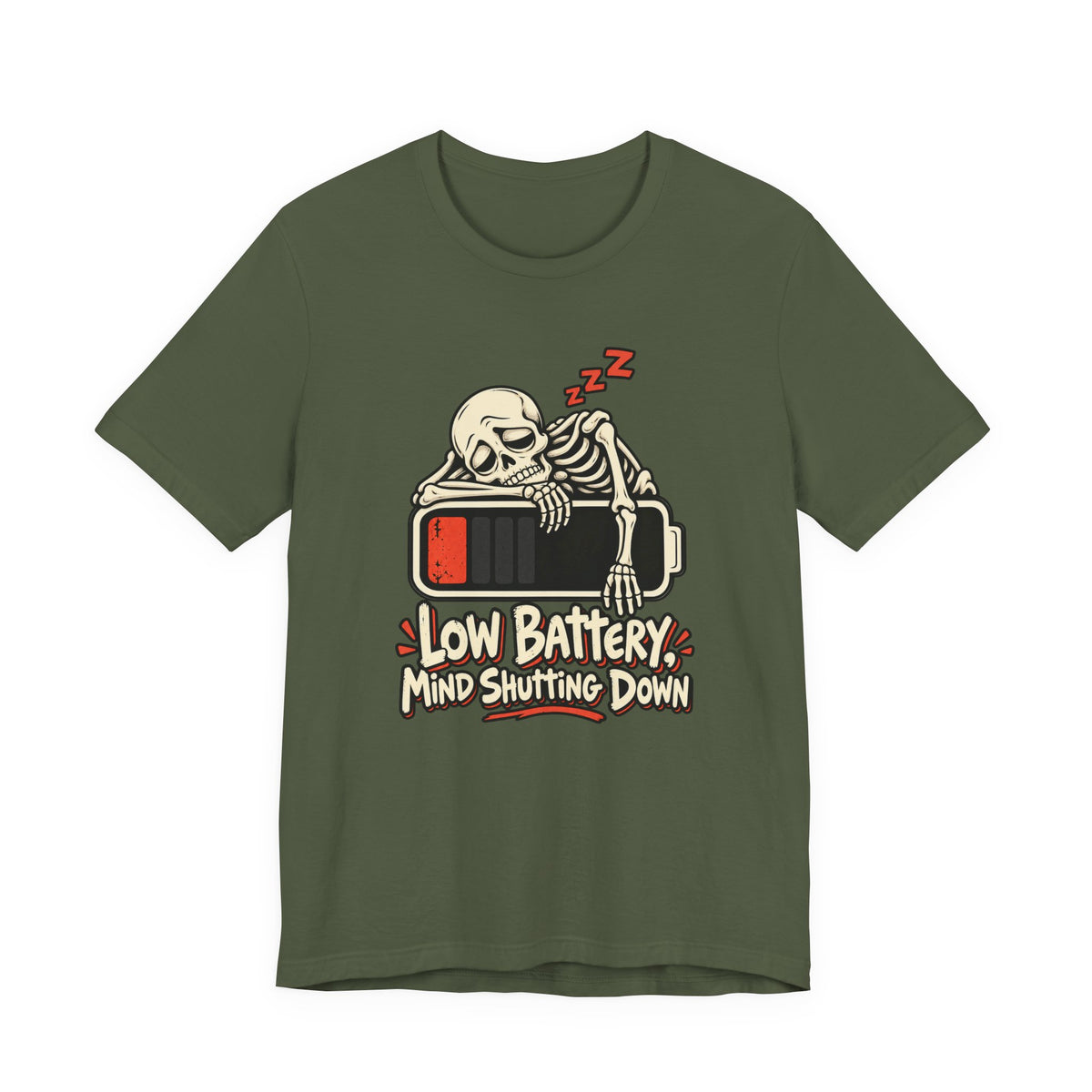 Low Battery, Mind Shutting Down Funny Self-Deprecating T-Shirt