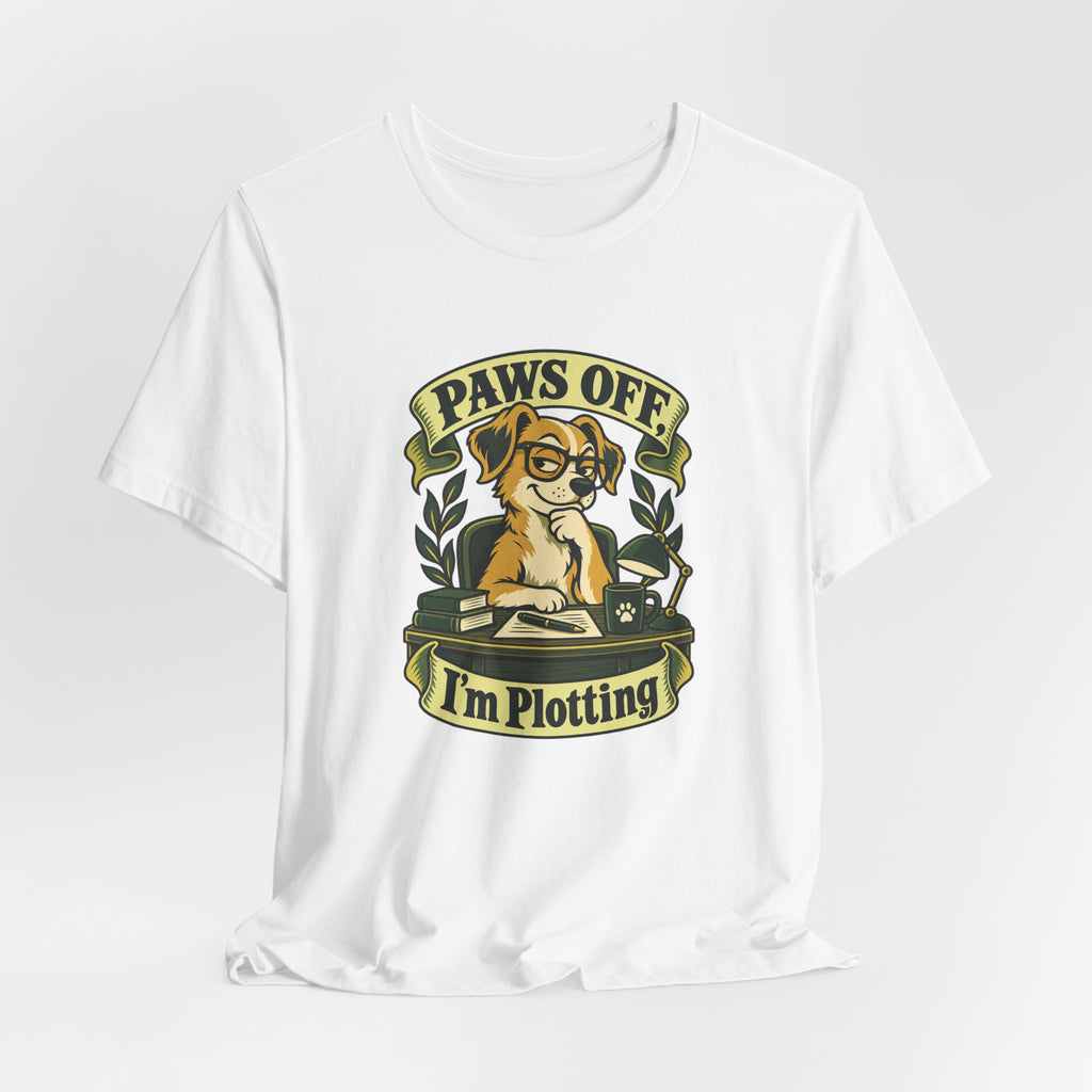 Paws Off, I’m Plotting Funny Pet Humor T-Shirt