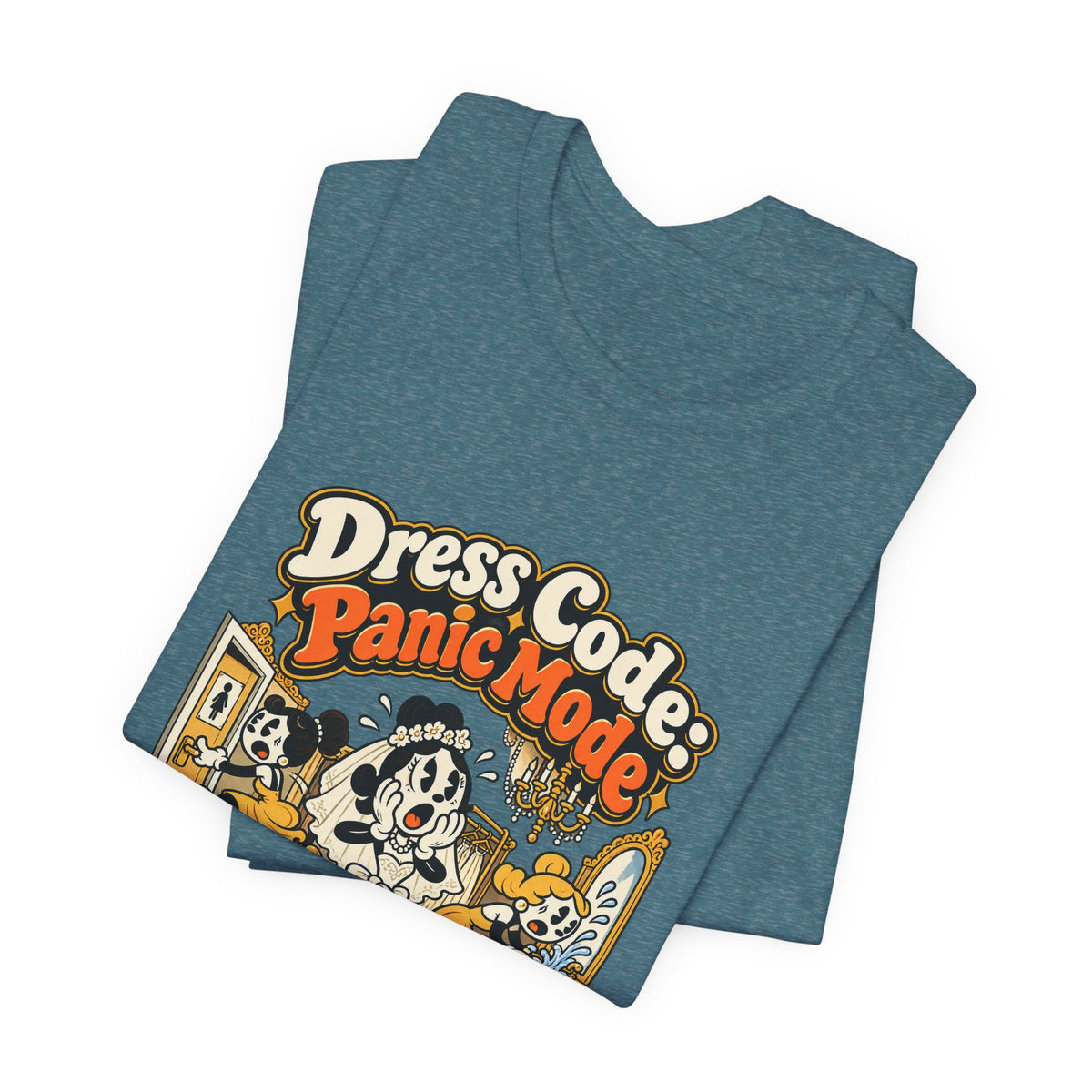 Dress Code: Panic Mode Funny Sarcastic T-Shirt