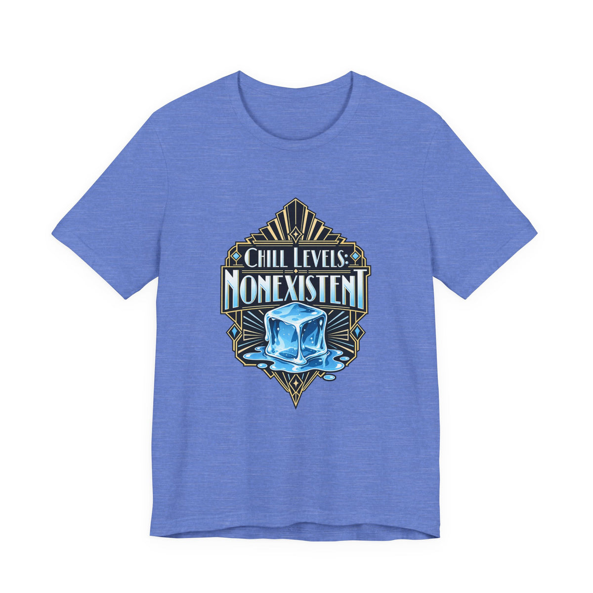Chill Levels: Nonexistent Funny Self-Deprecating T-Shirt