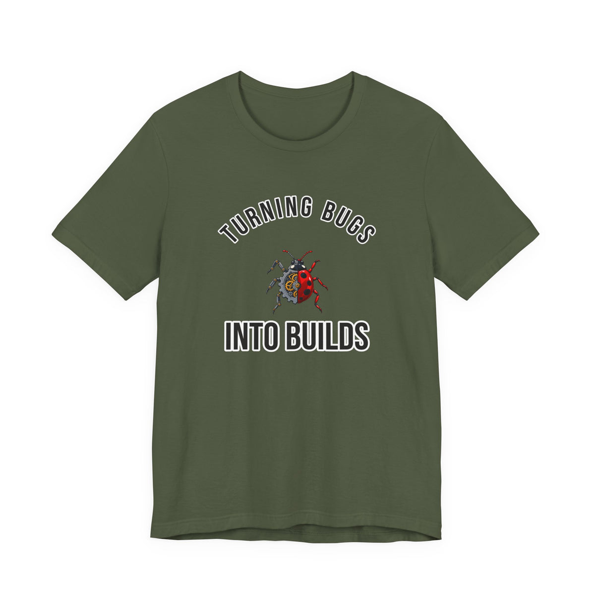 Turning Bugs into Builds Funny Programmer T-Shirt