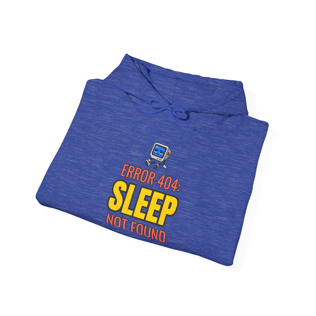 Error 404: Sleep Not Found Funny Programmer Hoodie