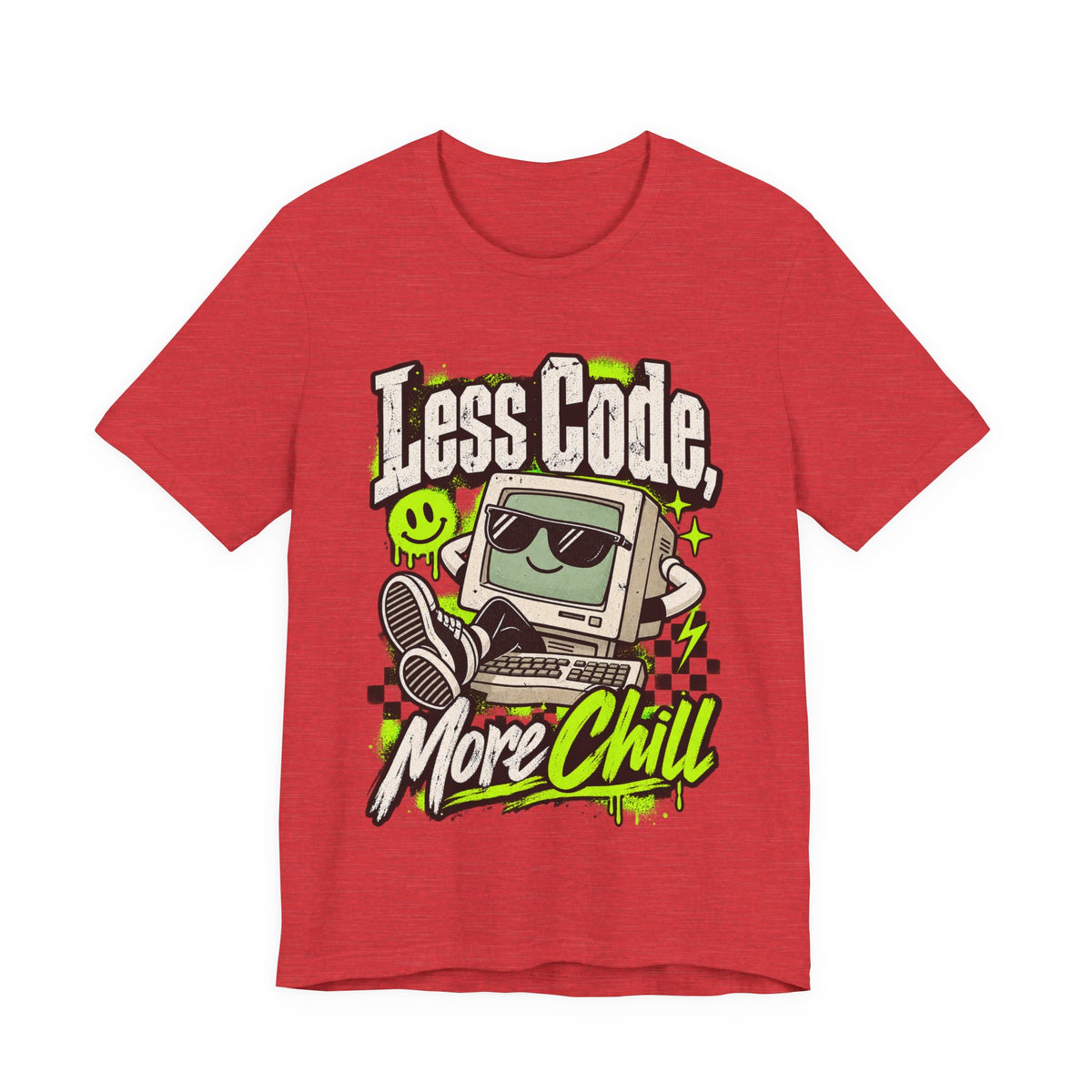 Less Code, More Chill Funny Programmer T-Shirt