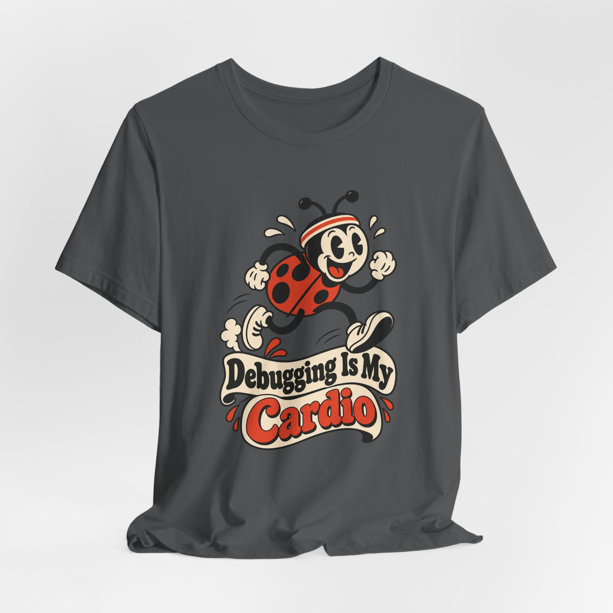 Debugging Is My Cardio Funny Programmer T-Shirt