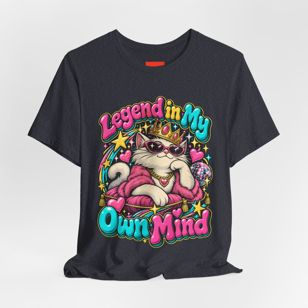 Legend in My Own Mind Funny Self-Deprecating T-Shirt