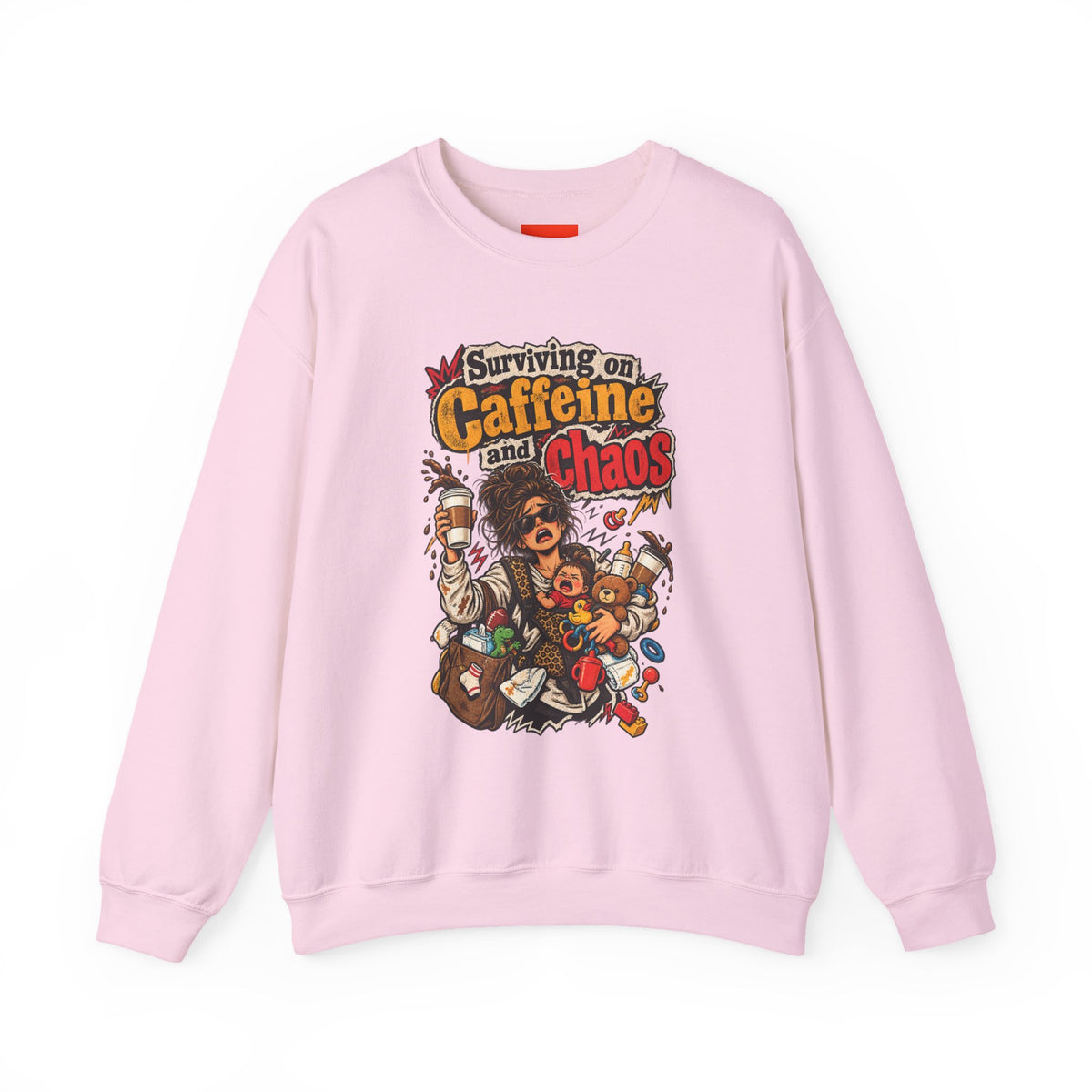 Surviving on Caffeine and Chaos Funny Parent Sweatshirt