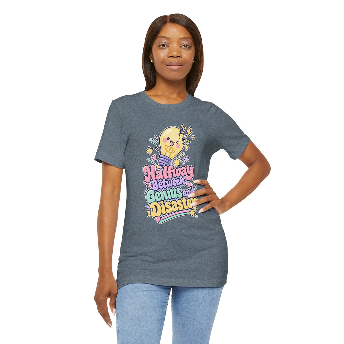 Halfway Between Genius and Disaster Funny Creative T-Shirt