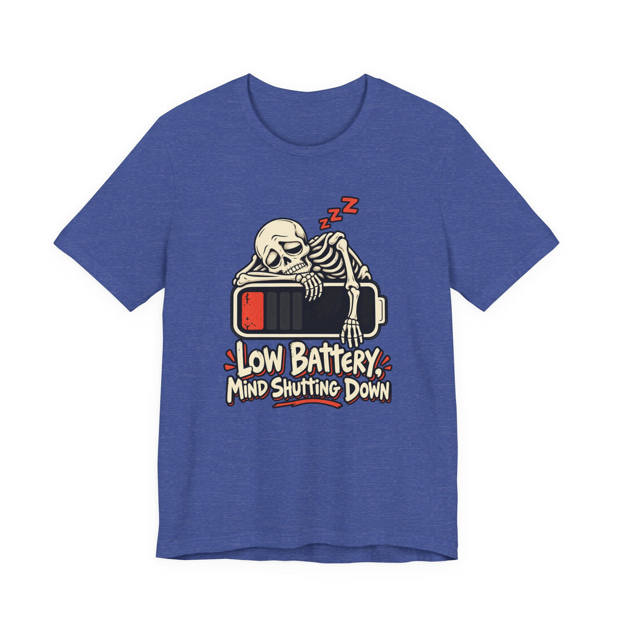 Low Battery, Mind Shutting Down Funny Self-Deprecating T-Shirt
