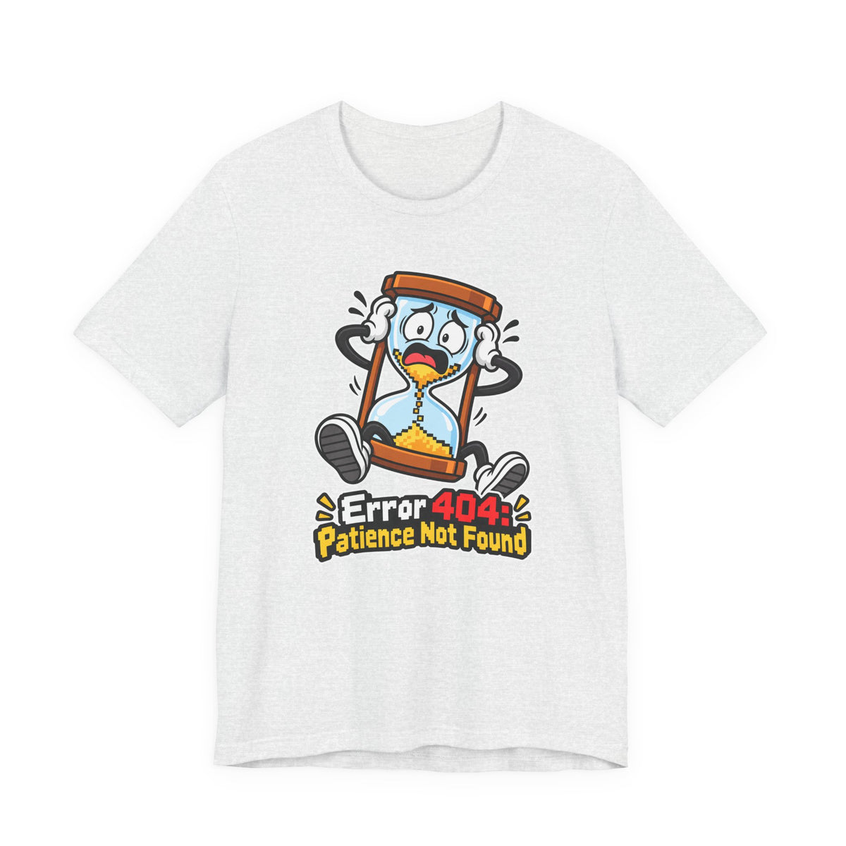 Error 404: Patience Not Found Funny Tech T-Shirt