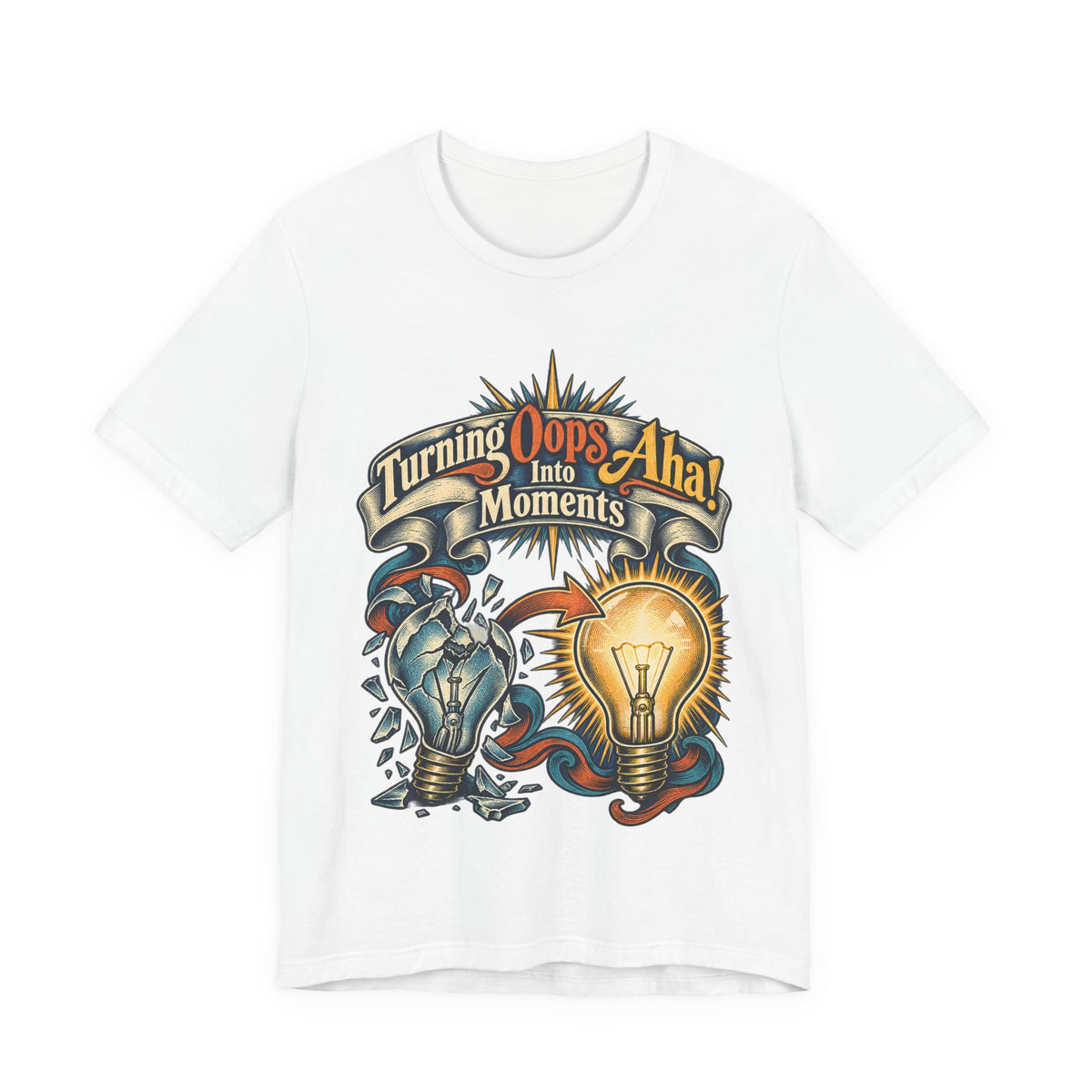 Turning Oops Into Aha! Moments Funny Inventor T-Shirt