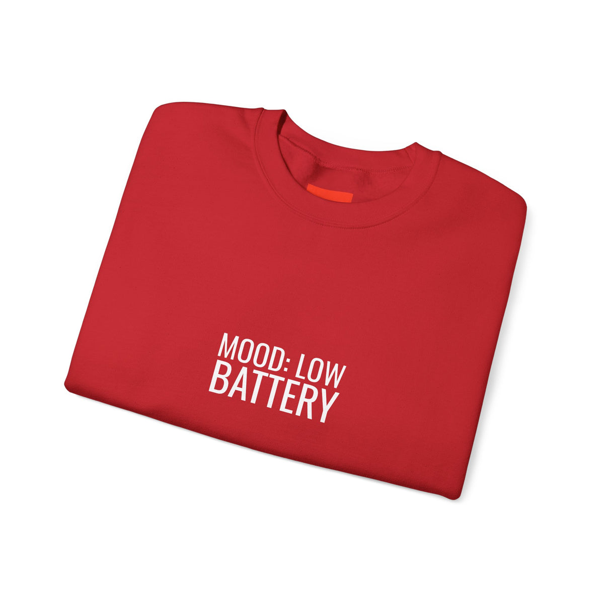 Mood: Low Battery Funny Tech Sweatshirt
