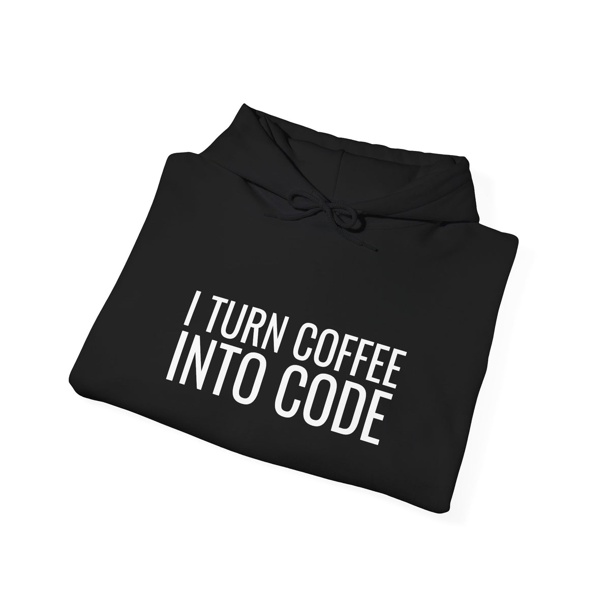 I Turn Coffee Into Code Funny Programmer Hoodie