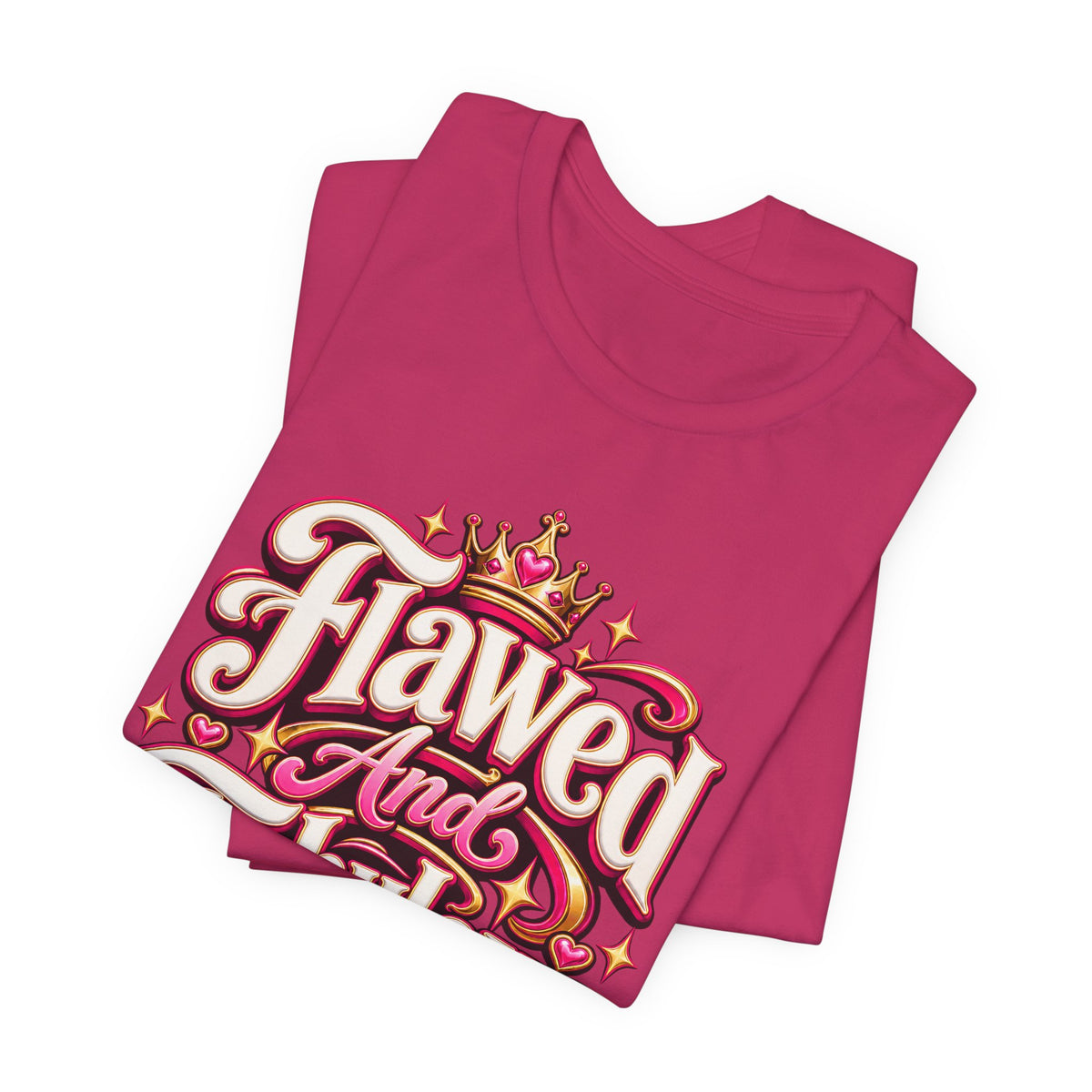 Flawed And Fabulous Funny Sarcastic Humor T-Shirt