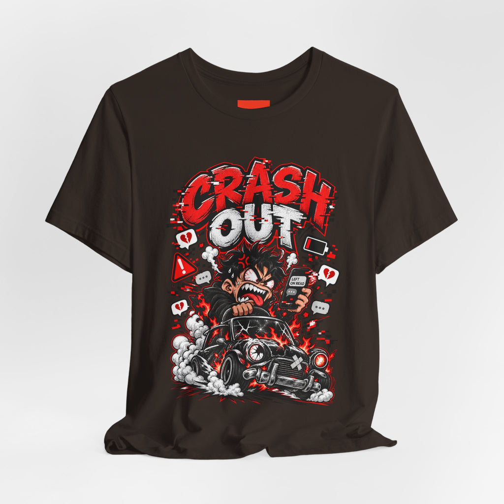 CRASH OUT Funny Streetwear T-Shirt