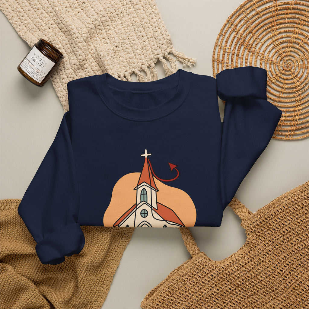 Today’s Schedule: Hell No Funny Christian Humor Sweatshirt