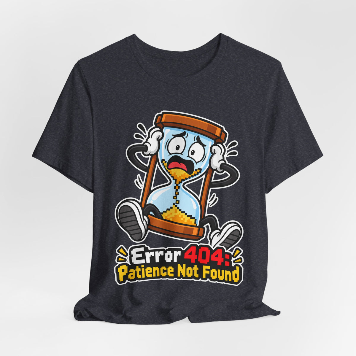 Error 404: Patience Not Found Funny Tech T-Shirt