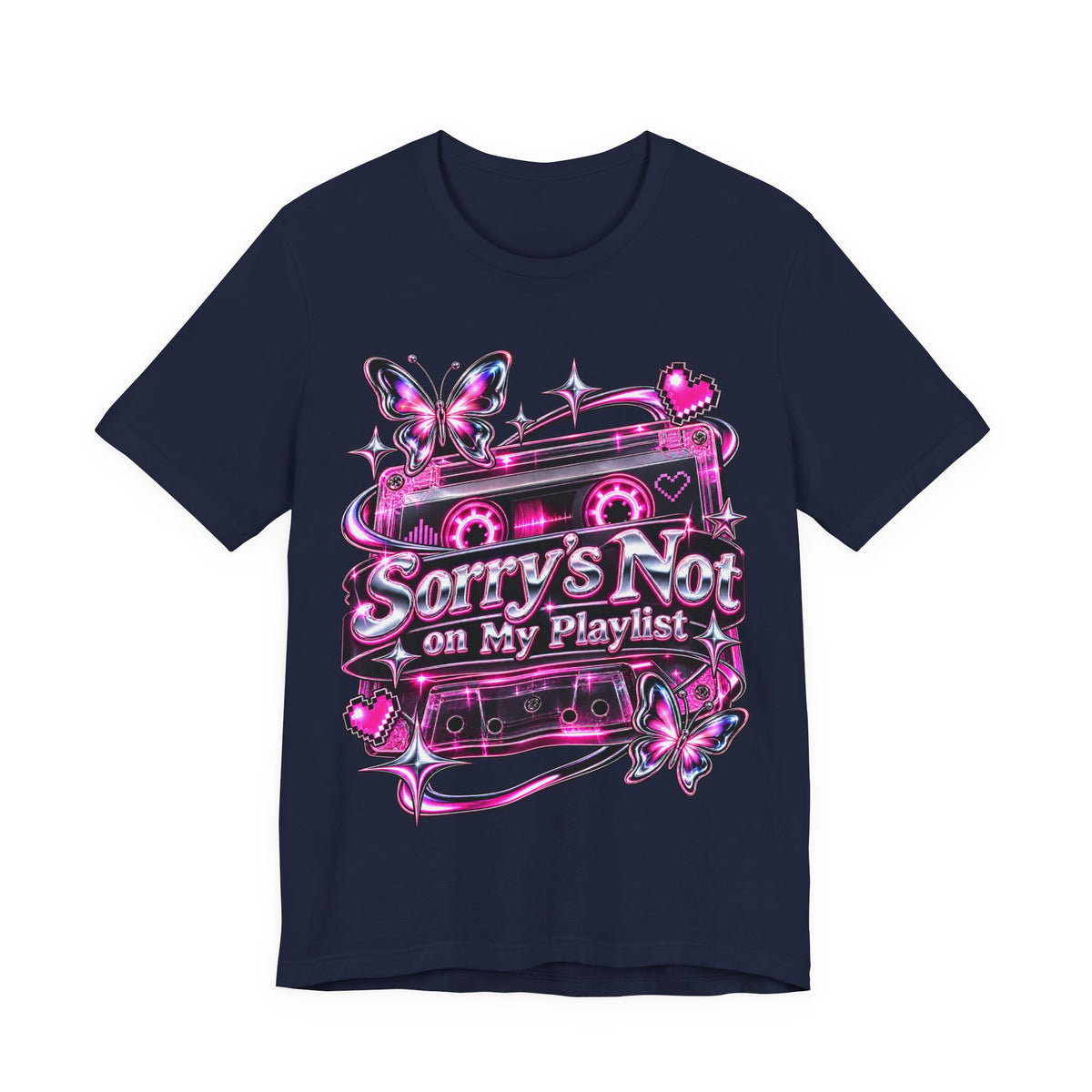 Sorry’s Not on My Playlist Funny Sarcastic Music T-Shirt