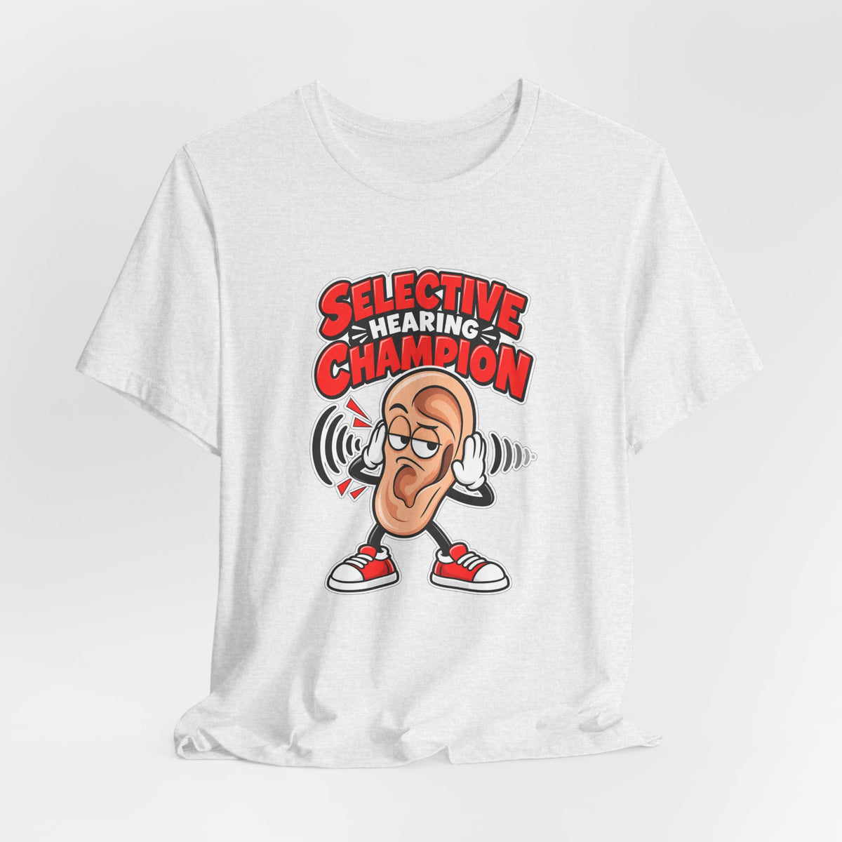 Selective Hearing Champion Funny Sarcastic T-Shirt