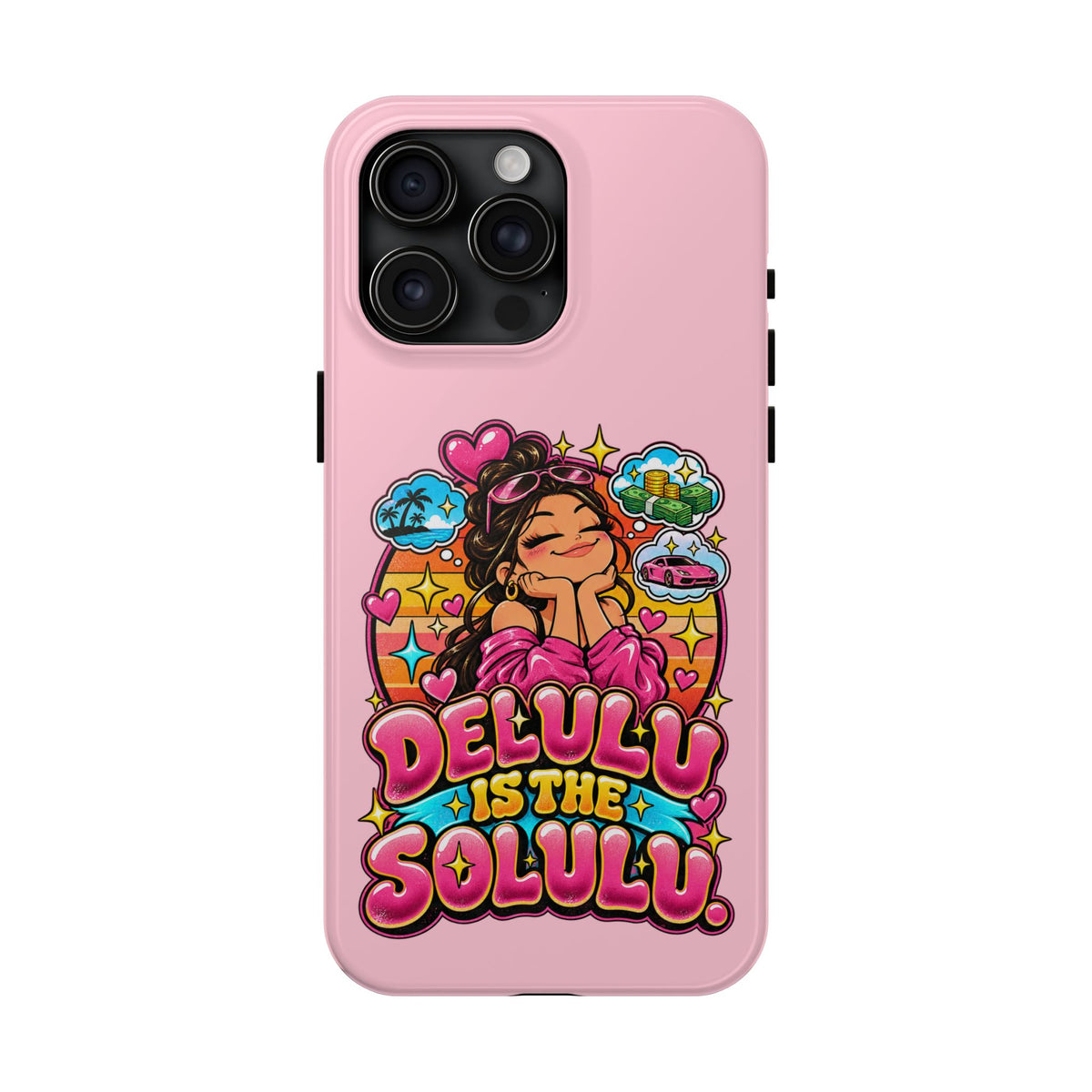 Delulu Is the Solulu Pink Tough Phone Case — Kawaii Cute Protective Case